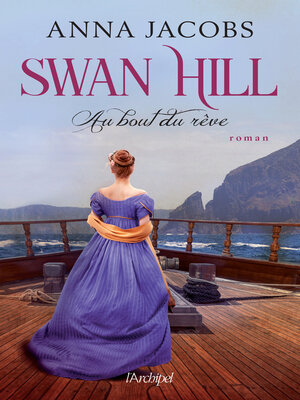 cover image of Swan Hill. Au bout du rêve